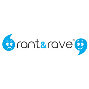 Rant & Rave