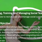 Social Customer Service: Recruiting, Training & Managing Social Teams